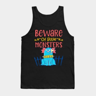 beware of little monsters Tank Top